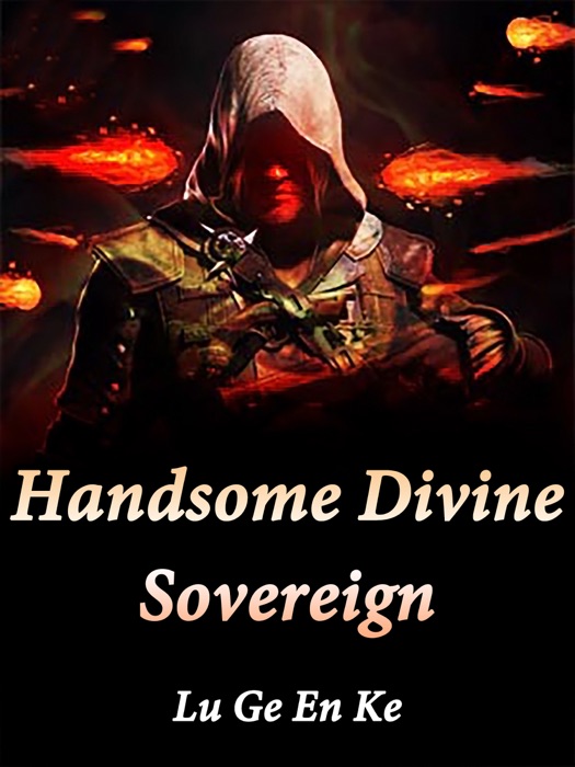 Handsome Divine Sovereign