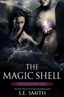 S.E. Smith - The Magic Shell artwork