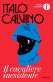 Il cavaliere inesistente - Italo Calvino