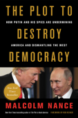 The Plot to Destroy Democracy - Malcolm Nance & Rob Reiner