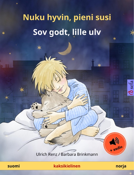 Nuku hyvin, pieni susi – Sov godt, lille ulv (suomi – norja)