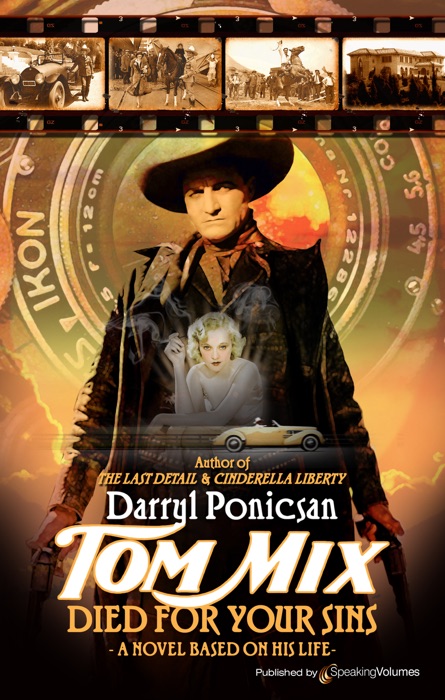 Tom Mix Died For Your Sins