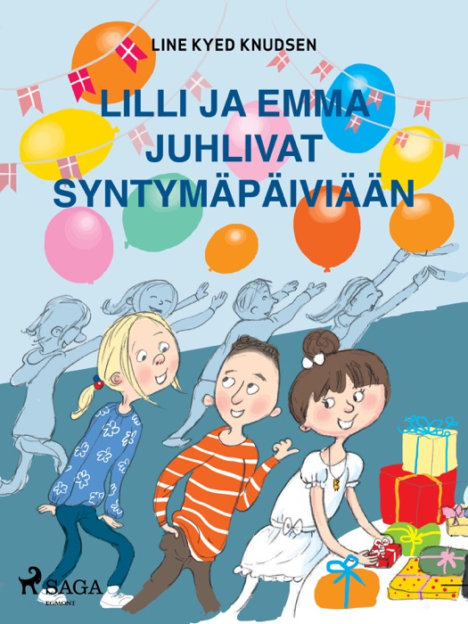 Lilli ja Emma juhlivat syntymäpäiviään