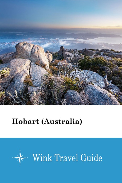 Hobart (Australia) - Wink Travel Guide
