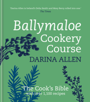 Darina Allen - Ballymaloe Cookery Course: Revised Edition artwork