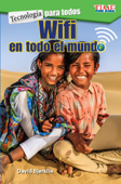 Tecnología para todos: Wifi en todo el mundo - David Bjerklie