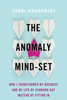 Sandi Krakowski - The Anomaly Mind-Set artwork