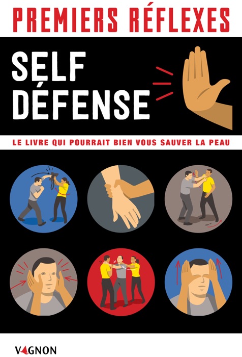 Premiers réflexes spécial self-défense