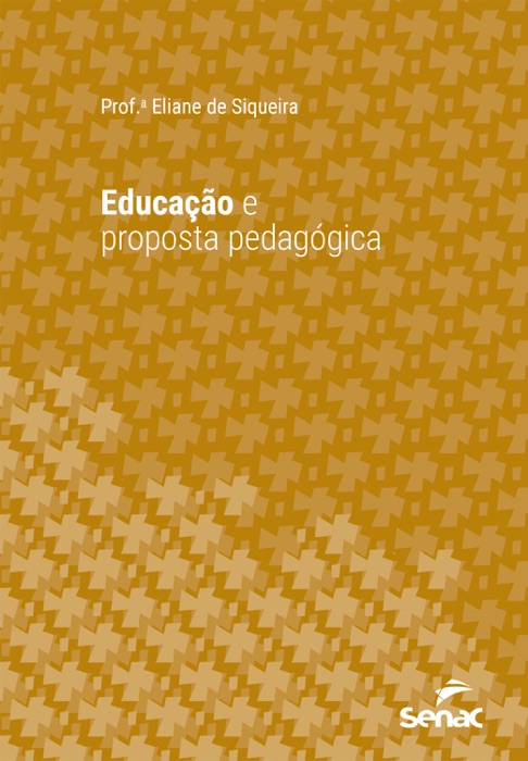 Educação e proposta pedagógica