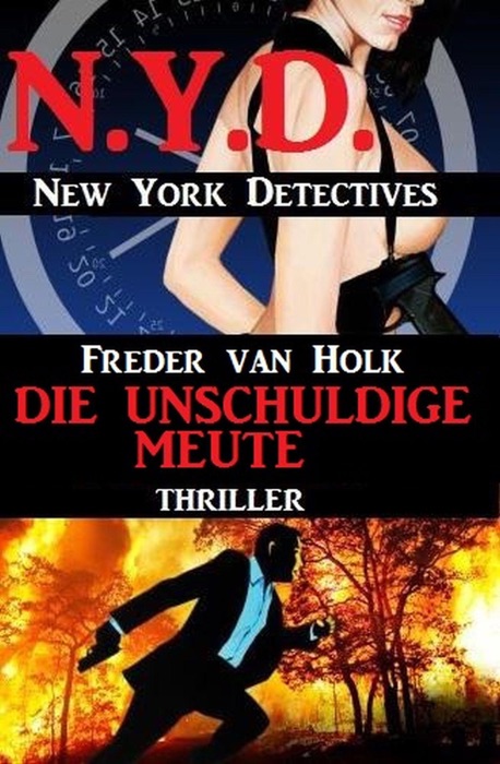 Die unschuldige Meute: N.Y.D. – New York Detectives