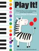 Play It! Children's Songs - Jennifer Kemmeter & Antimo Marrone