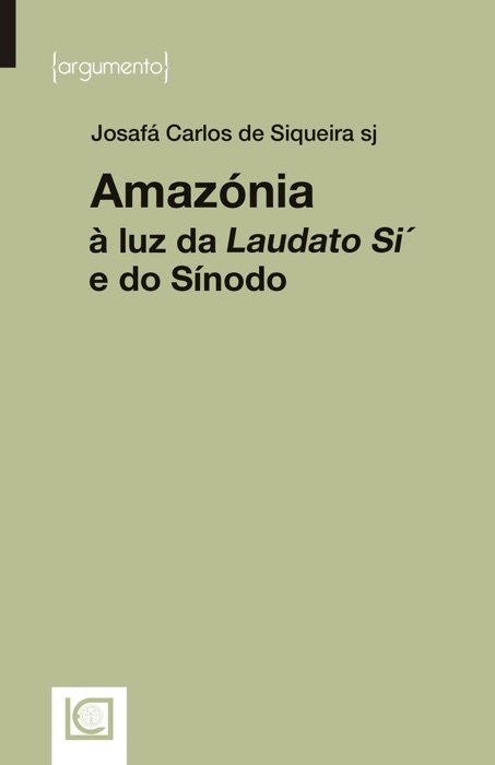 AMAZÓNIA à luz da Laudato Si´ e do Sínodo