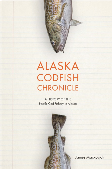 Alaska Codfish Chronicle