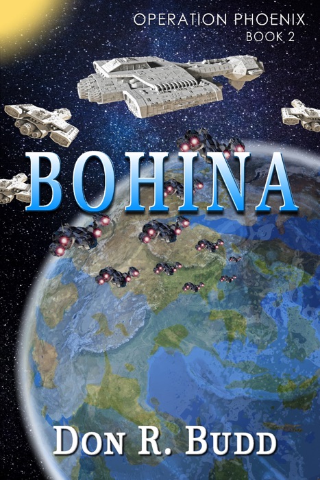 Operation Phoenix Book 2: Bohina
