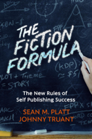 Sean M. Platt & Johnny Truant - The Fiction Formula artwork