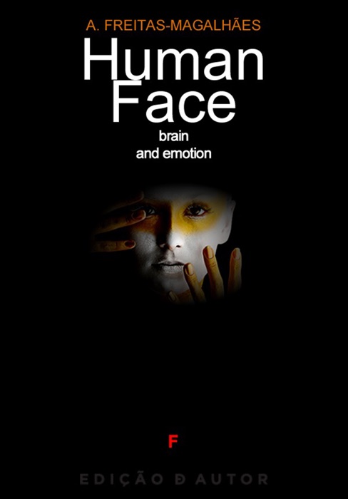 Human Face - Brain and Emotion