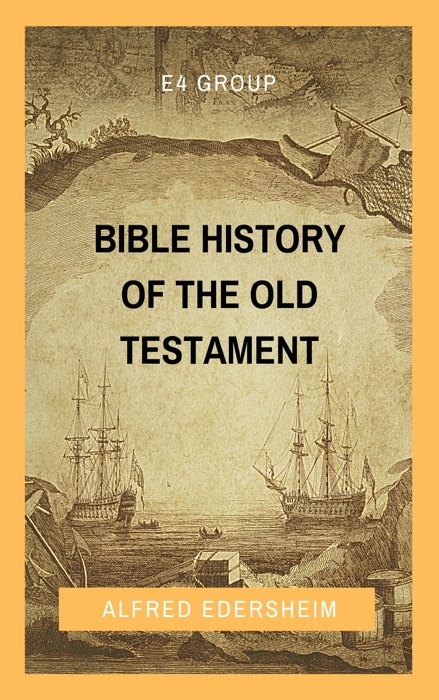 Bible History of the Old Testament (7 Vols.)