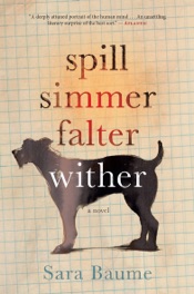 Spill Simmer Falter Wither