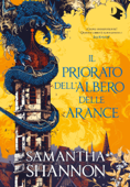 Il priorato dell'albero delle arance - Samantha Shannon