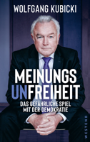 Wolfgang Kubicki - Meinungsunfreiheit artwork