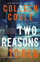 Colleen Coble - Two Reasons to Run artwork