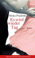 Minka Pradelski - Es wird wieder Tag artwork