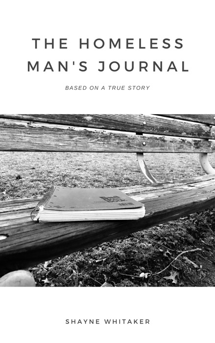 The Homeless Man's Journal