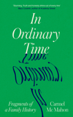 In Ordinary Time - Carmel Mc Mahon