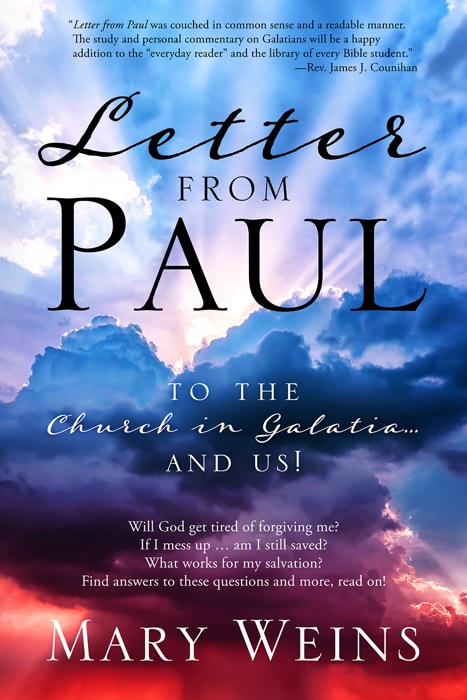 Letter from Paul: To the Church in Galatia and Us!