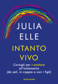 Intanto vivo - Julia Elle