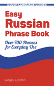 Easy Russian Phrase Book NEW EDITION - Sergey Levchin