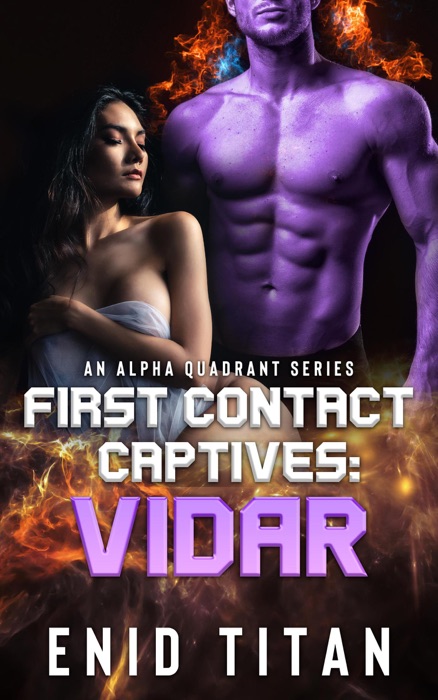 First Contact Captives: Vidar (A Purple Alien Sci-Fi Romance)