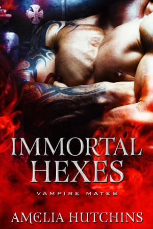 Immortal Hexes - Amelia Hutchins