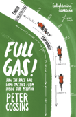 Full Gas - Peter Cossins