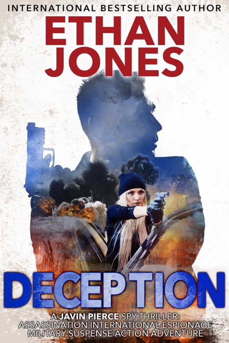 Deception: A Javin Pierce Spy Thriller