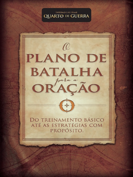 O Plano de Batalha para a Oração