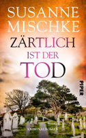 Susanne Mischke - Zärtlich ist der Tod artwork