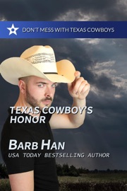 Texas Cowboy's Honor - Barb Han by  Barb Han PDF Download