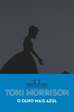 Capa do livro O Olho Mais Azul de Toni Morrison