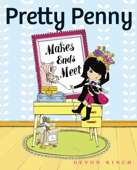 Pretty Penny Makes Ends Meet - Devon Kinch