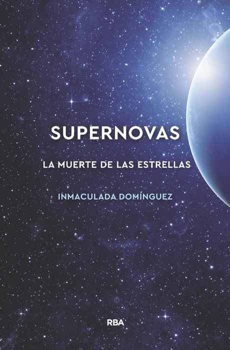 Supernovas. La muerte de las estrellas