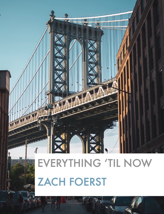 Everything 'Til Now