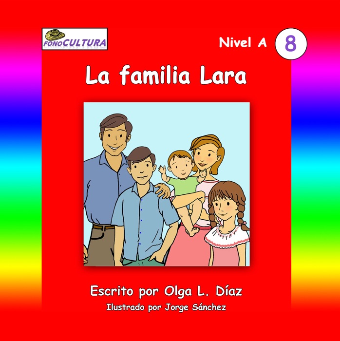 FonoCultura 8  La familia Lara