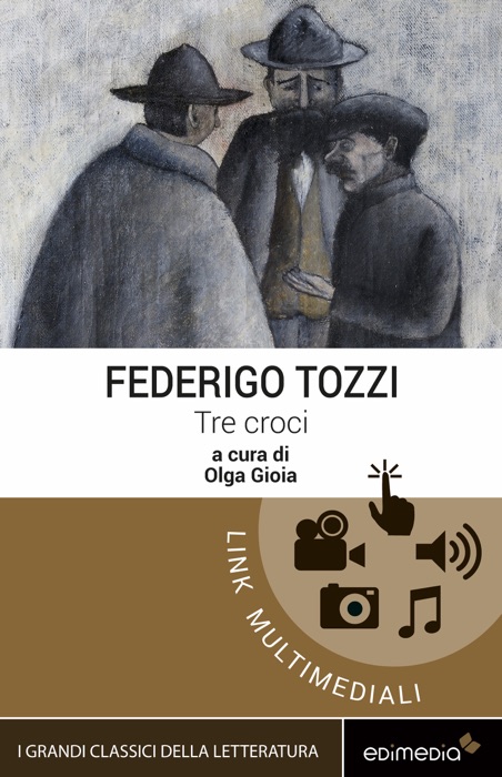 Tre croci (con note e espansione online)