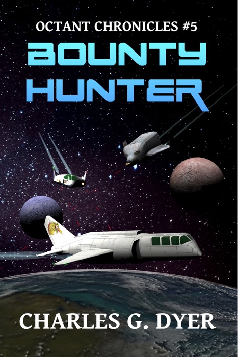 Bounty Hunter: Octant Chronicles #5