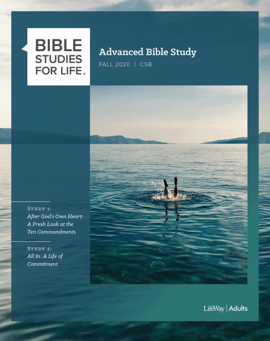 Bible Studies for Life: Advanced Bible Study - Fall 2020