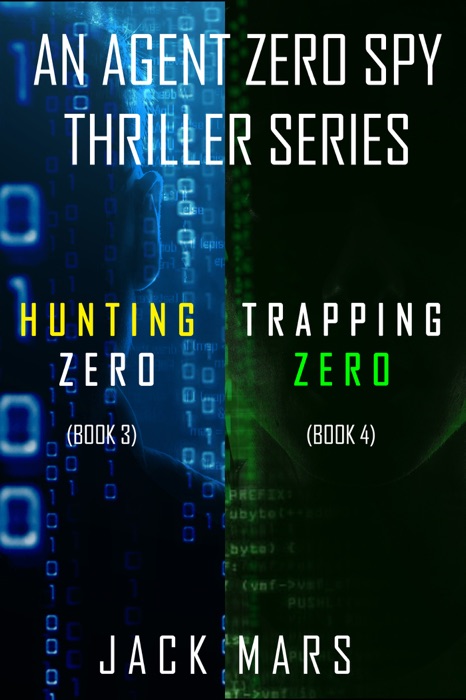 Agent Zero Spy Thriller Bundle: Hunting Zero (#3) and Trapping Zero (#4)