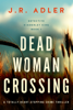 Jr. Adler - Dead Woman Crossing artwork