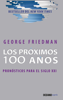 Los próximos 100 años - George Friedman