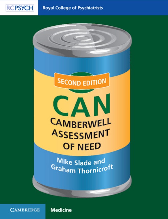 Camberwell Assessment of Need (CAN): Second Edition